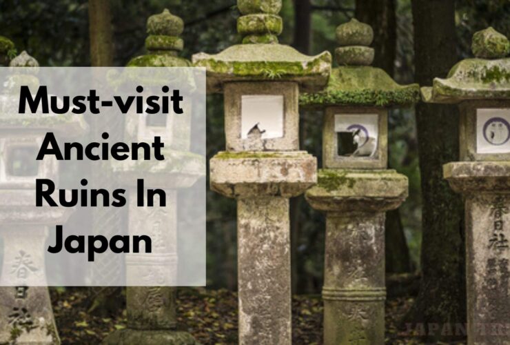 ANCIENT RUINS IN JAPAN