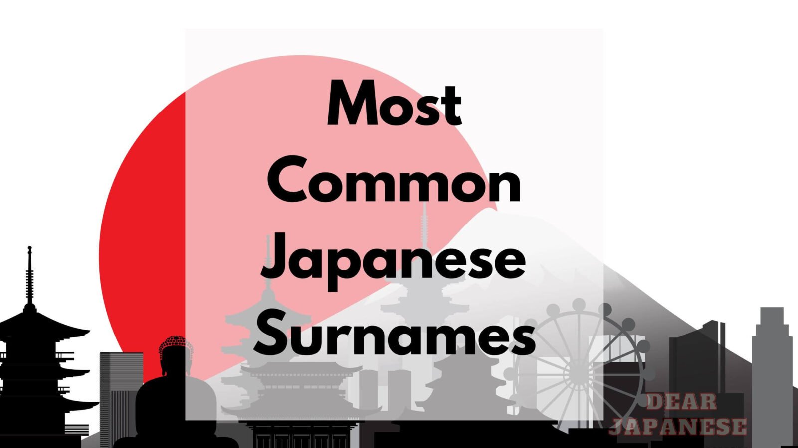 15-most-common-japanese-surnames-with-meaning-and-origins-dear-japanese