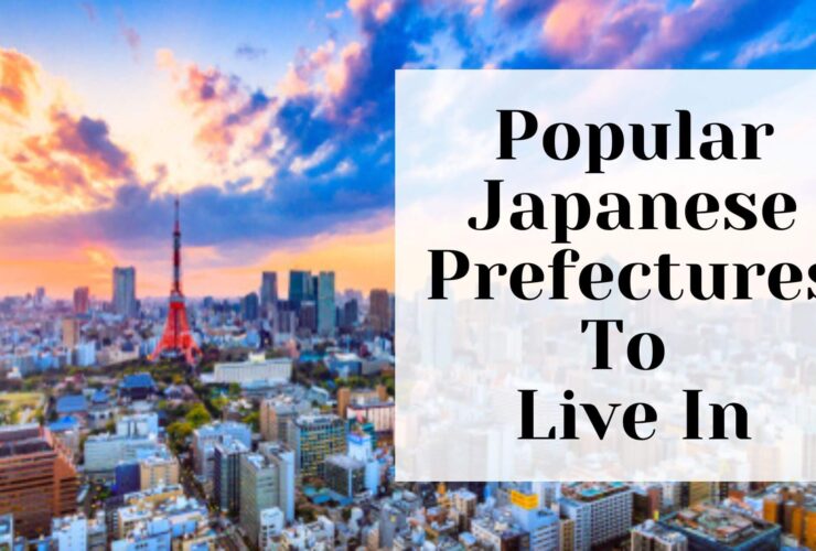 Most Popular Japanese Prefectures To Live In
