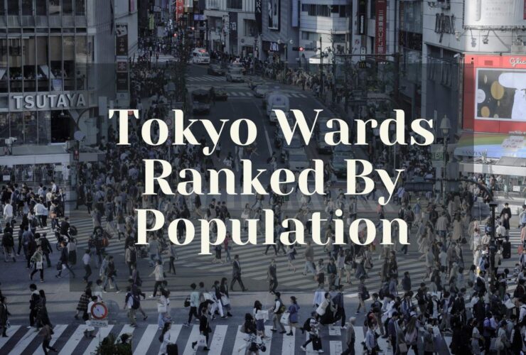 Tokyo Wards Ranked By Population