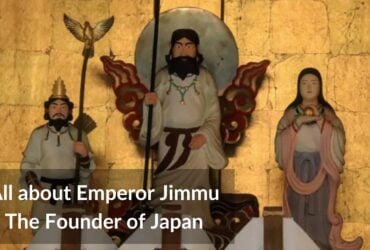 All about Emperor Jimmu - The Founder of Japan