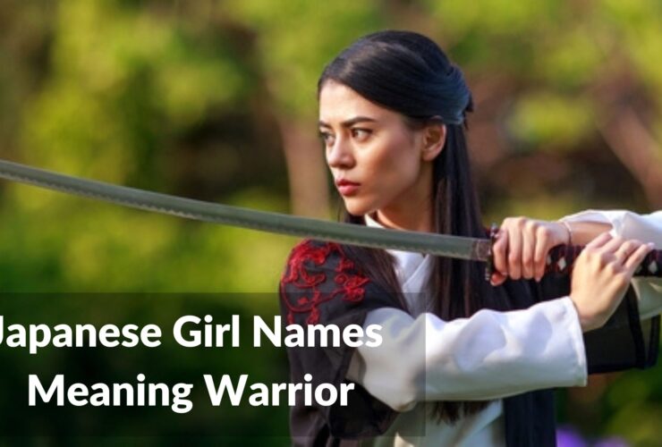 Japanese Girl Names Meaning Warrior