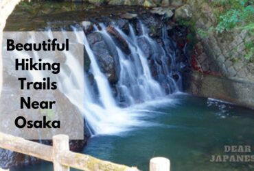 Hiking Near Osaka