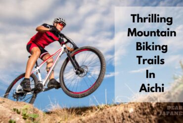 Mountain Bike Trails In Aichi