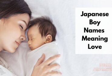 japanese boy names meaning love