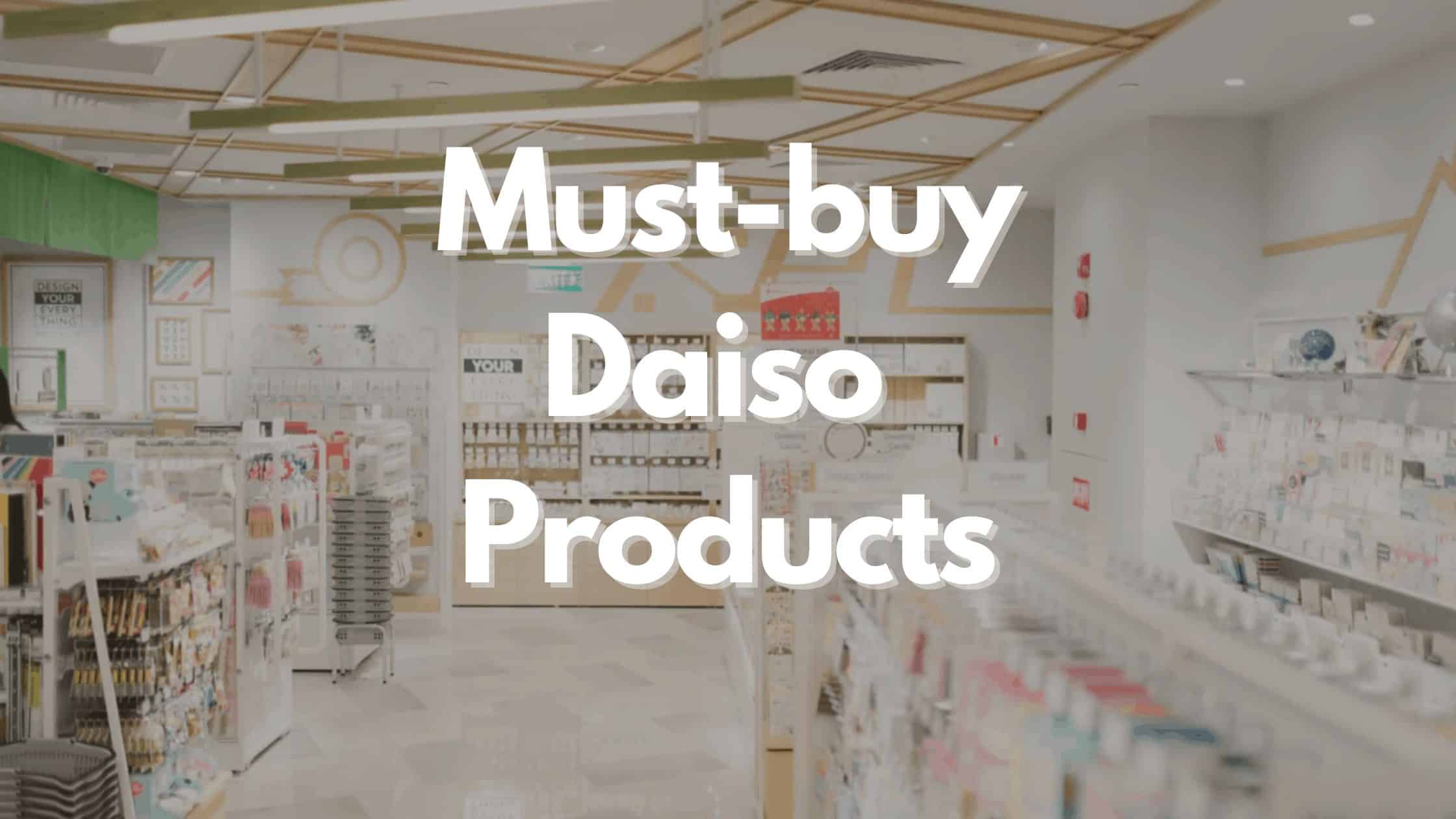 25 Best DAISO Products 2026 | Fun Products, Affordable Prices