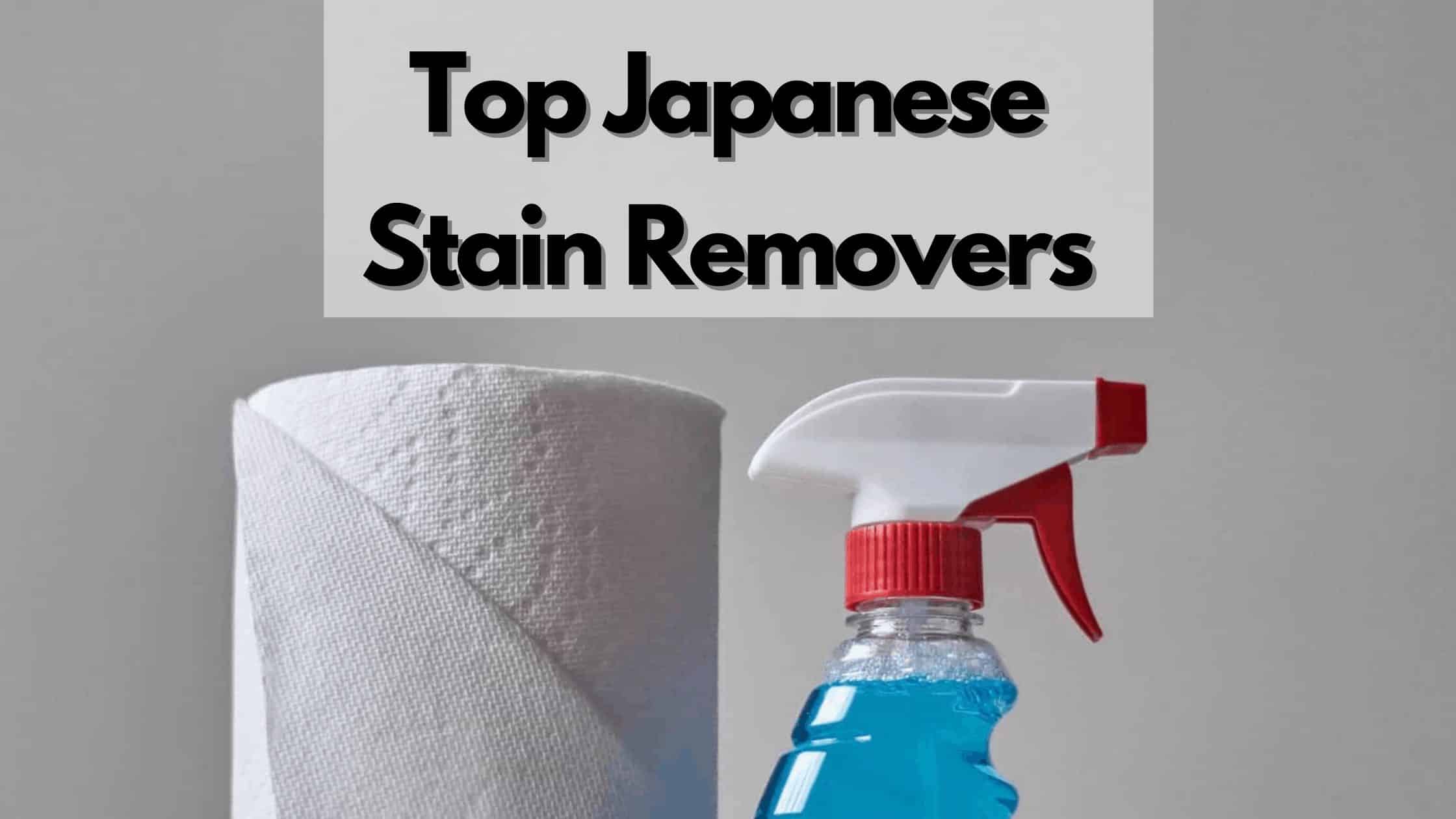 8 Best Japanese Stain Remover For Laundry, Carpets, Furniture, And More 2025