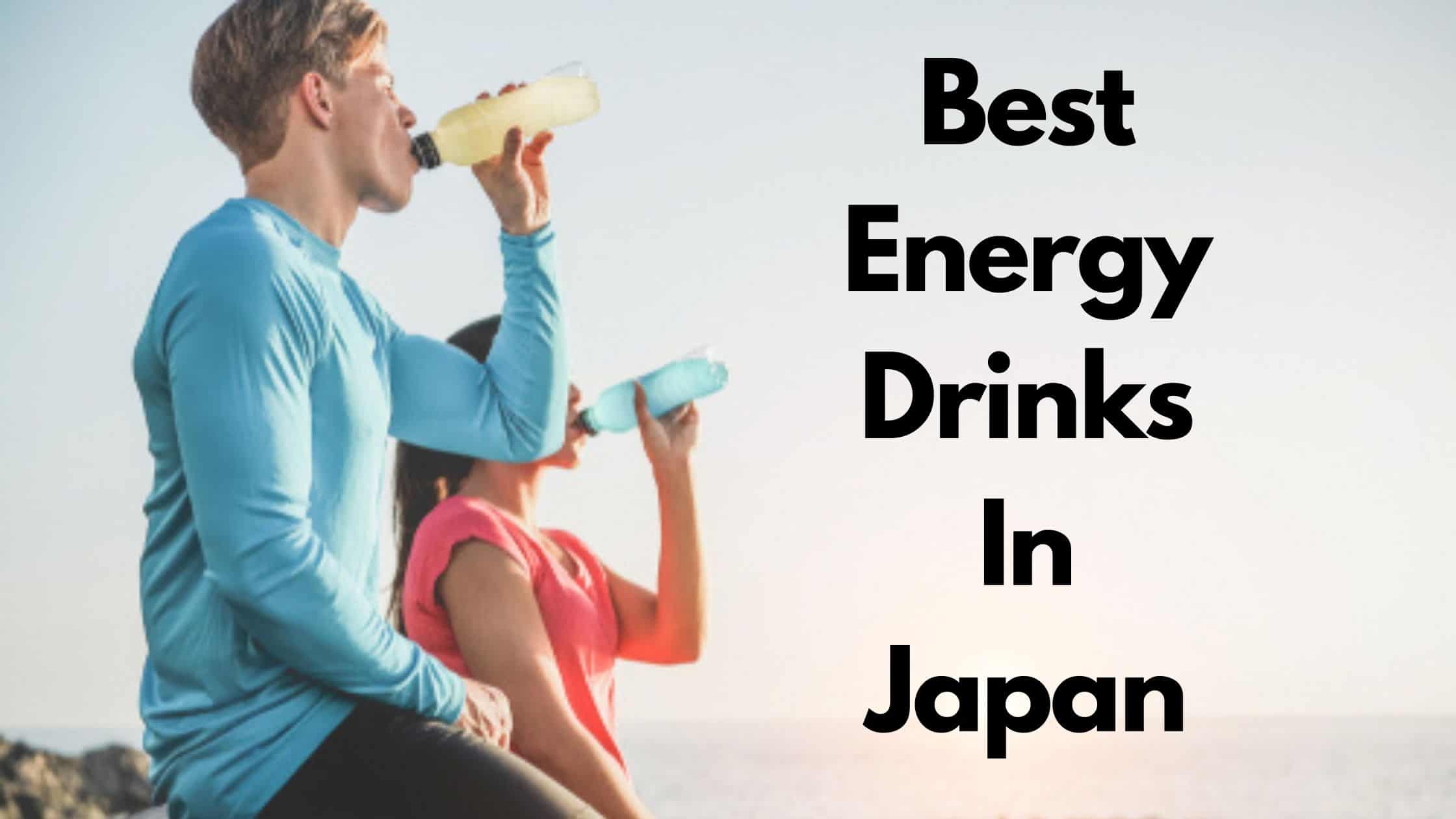 10 Best Japanese Energy Drink 2026
