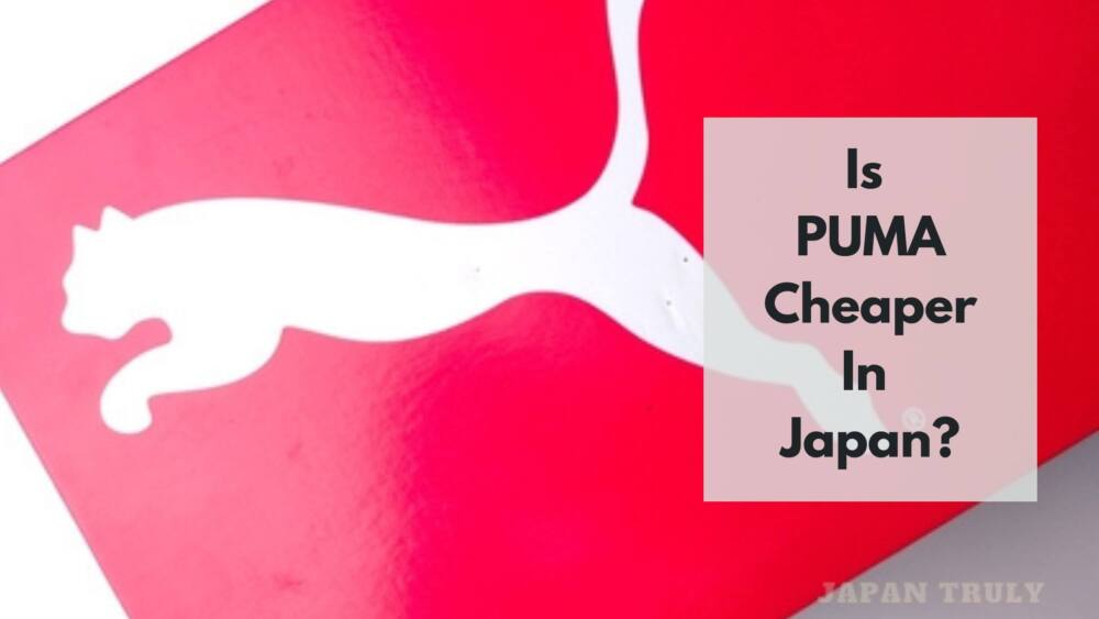 Is Puma Cheaper In Japan?